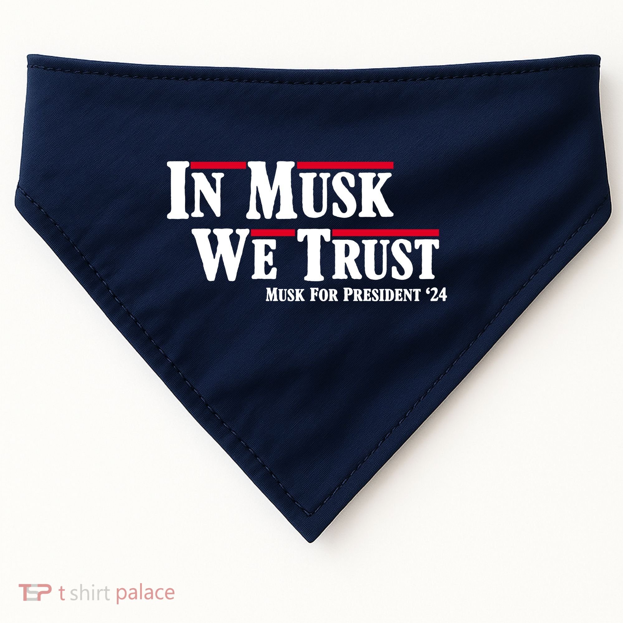 In Musk We Trust Musk For President 2024 USA-Made Doggie Bandana