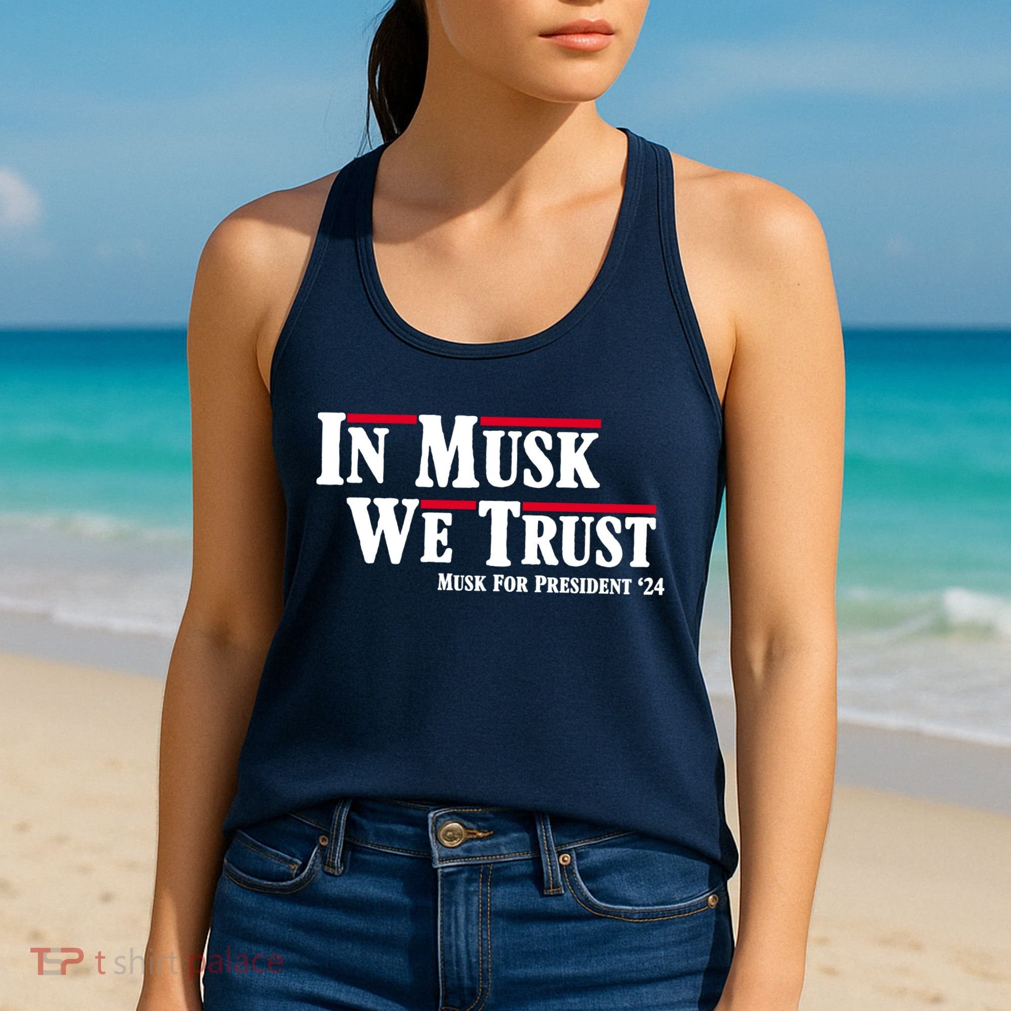 In Musk We Trust Musk For President 2024 Women's Tank Top