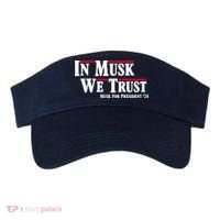 In Musk We Trust Musk For President 2024 Visor thumb 0