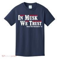 In Musk We Trust Musk For President 2024 Kids T-Shirt thumb 0