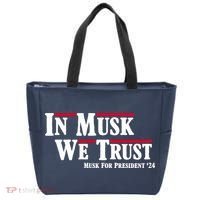 In Musk We Trust Musk For President 2024 Tote Bag thumb 0
