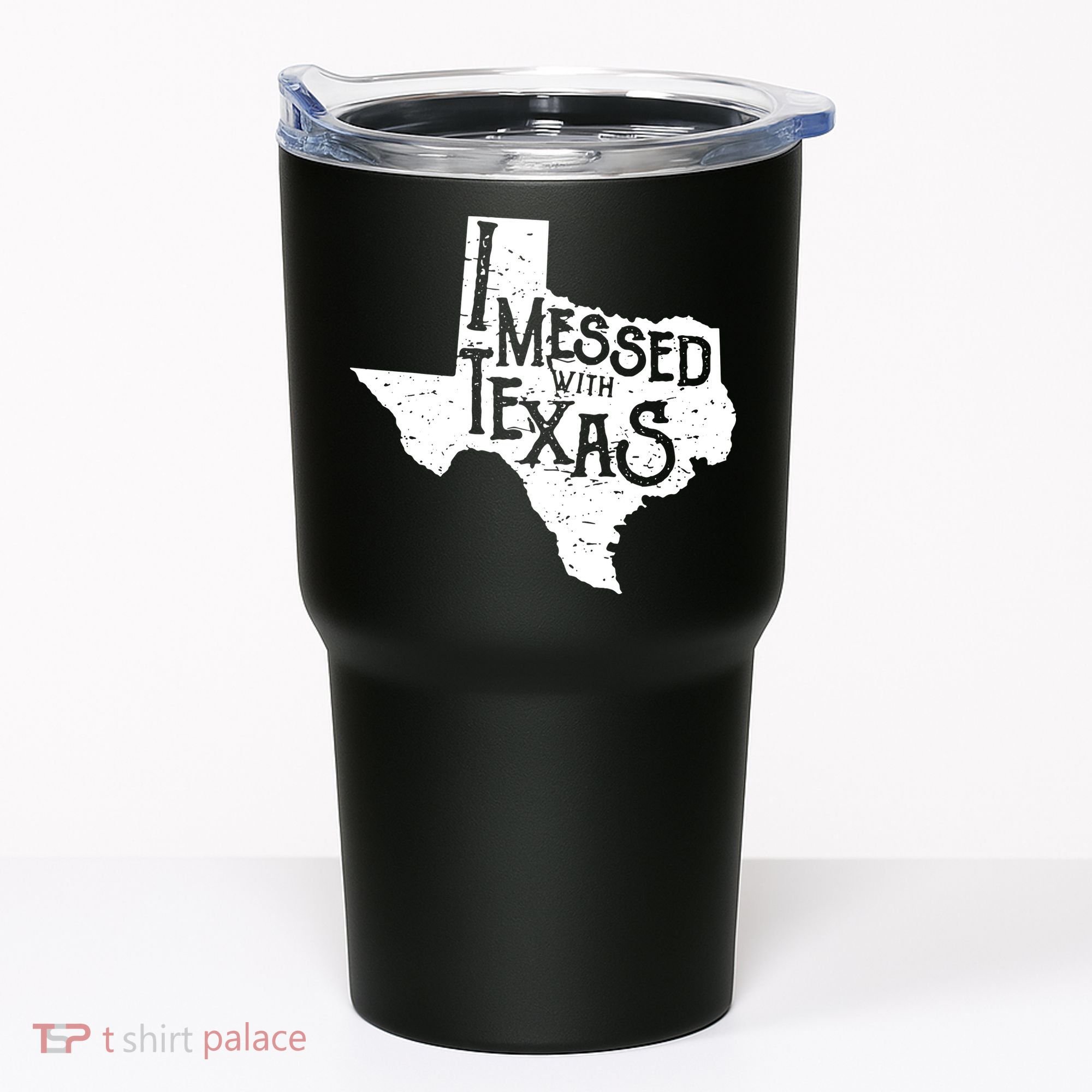 I Messed With Texas Dont Mess With This Texan Tumbler