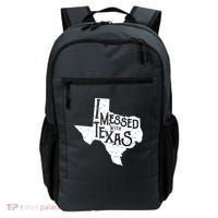 I Messed With Texas Dont Mess With This Texan Backpack thumb 0