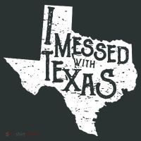 I Messed With Texas Dont Mess With This Texan Toddler T-Shirt thumb 4