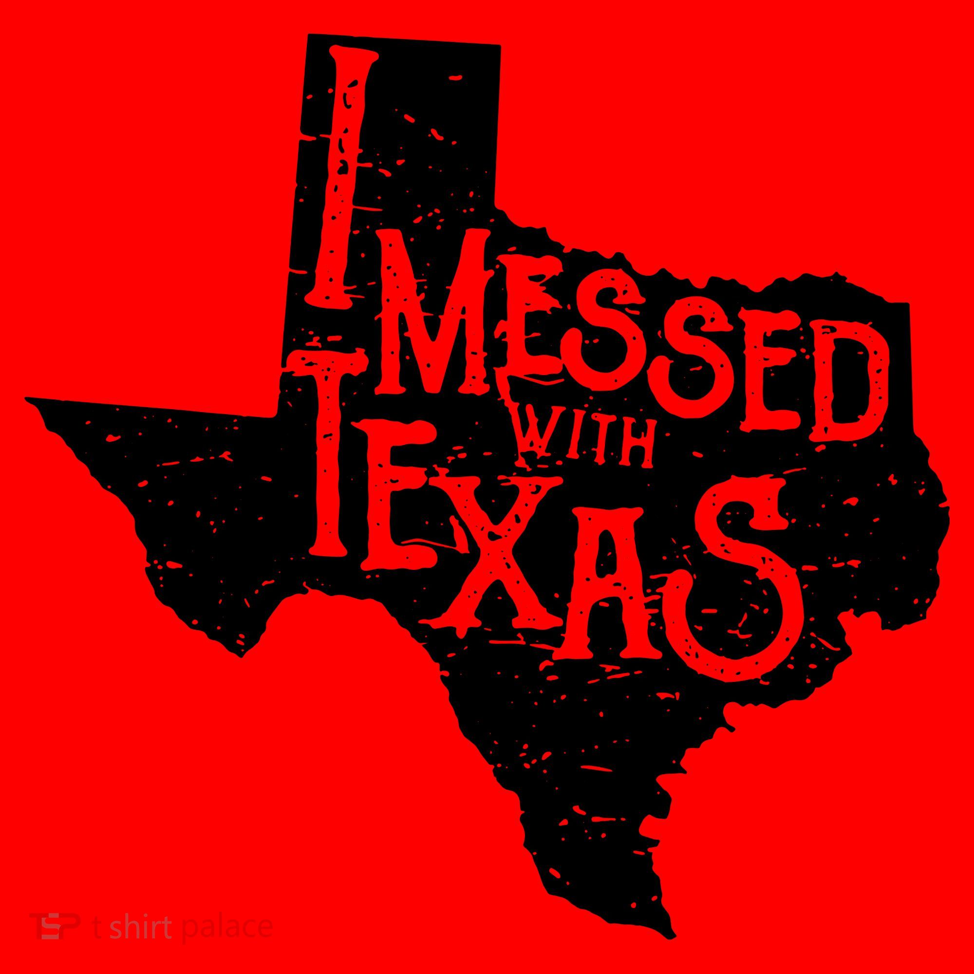 I Messed With Texas Dont Mess With This Texan Santa Hat