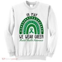In May We Wear Green For Mental Health Awareness Sweatshirt thumb 0