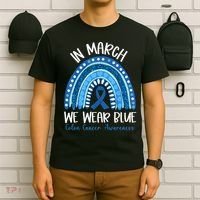 In March We Wear Blue Ribbon Rainbow Colon Cancer Awareness T-Shirt thumb 6
