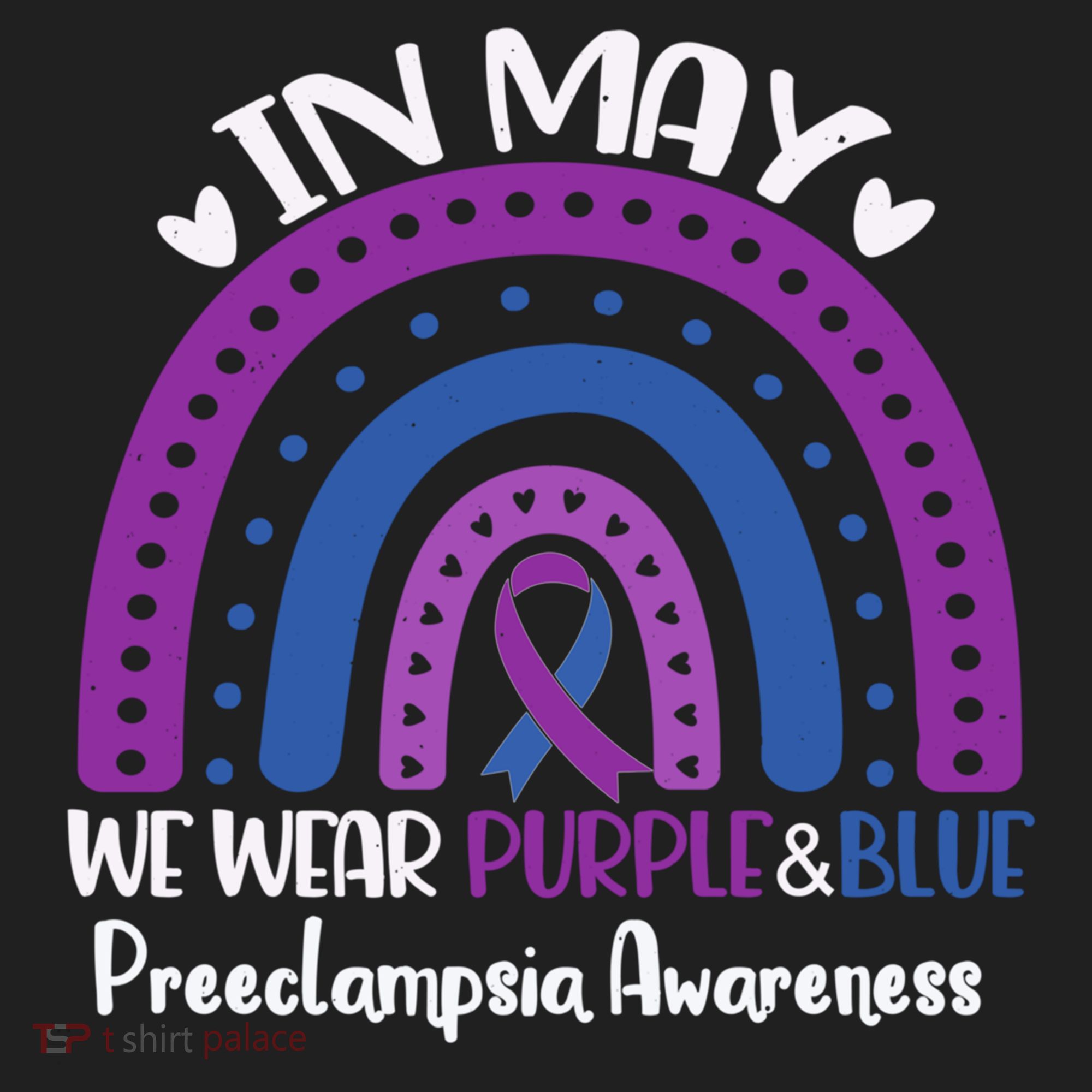 In May We Wear Purple And Blue Preeclampsia Awareness Meaningful Gift Hat