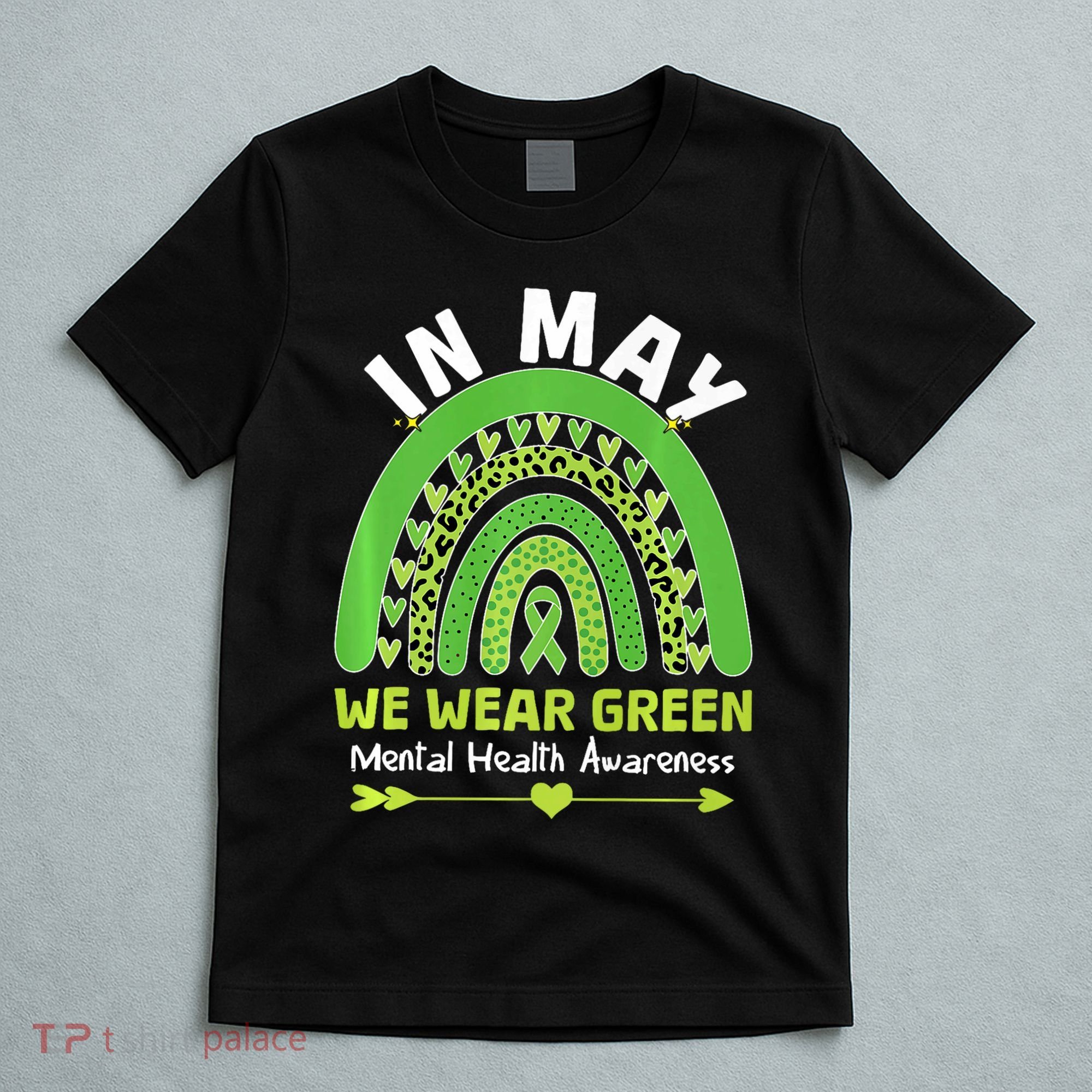 In May We Wear Green Mental Health Awareness T-Shirt