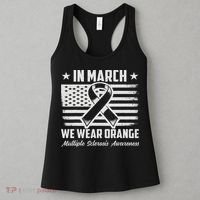 In March We Wear Orange For Multiple Sclerosis Awareness Ms Women's Tank Top thumb 3