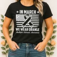 In March We Wear Orange For Multiple Sclerosis Awareness Ms Women's T-Shirt thumb 2