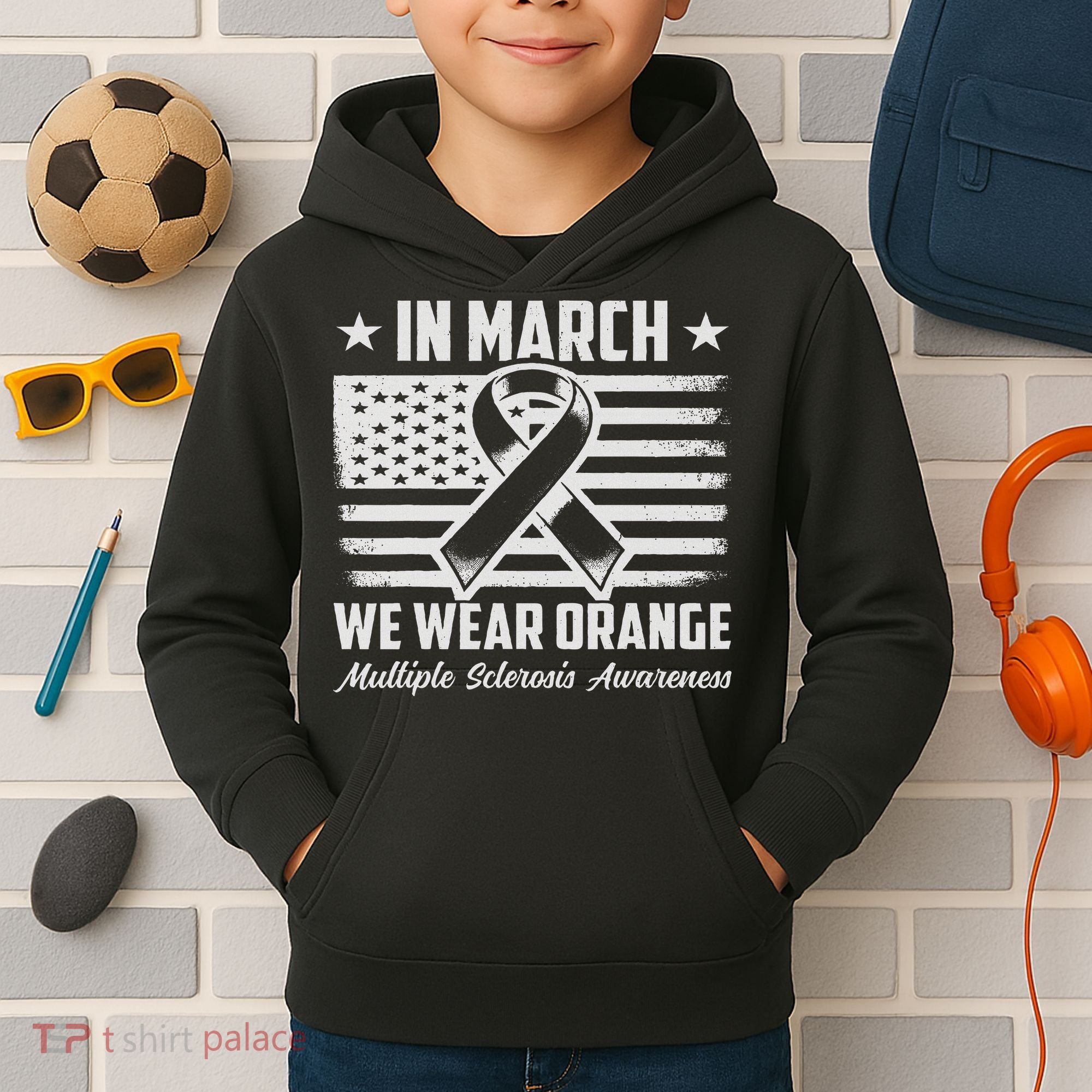 In March We Wear Orange For Multiple Sclerosis Awareness Ms Kids Hoodie