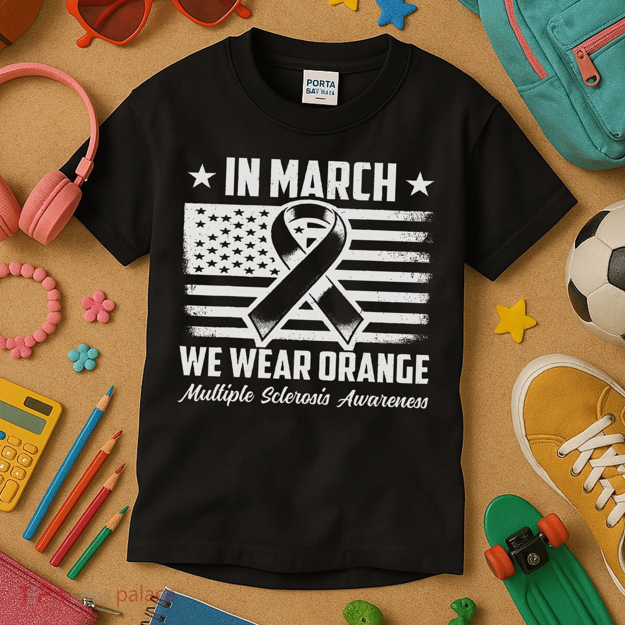 In March We Wear Orange For Multiple Sclerosis Awareness Ms Kids T-Shirt