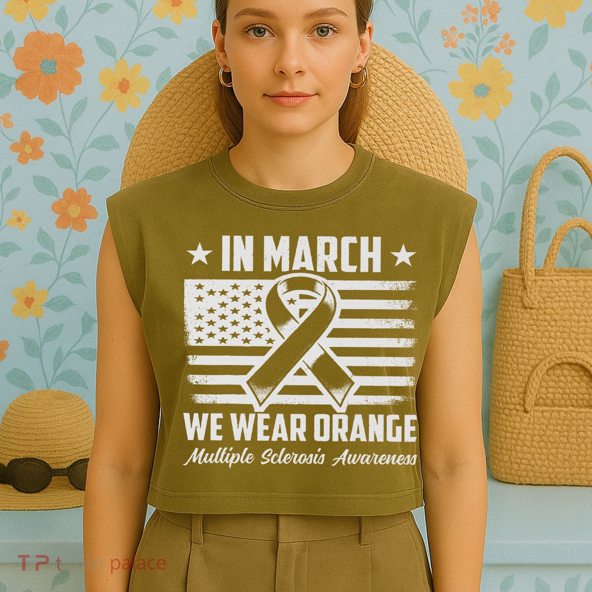 In March We Wear Orange For Multiple Sclerosis Awareness Ms Garment-Dyed Women's Muscle Tee