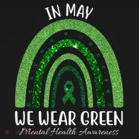 In May We Wear Green Mental Health Awareness Rainbow Coaster thumb 2