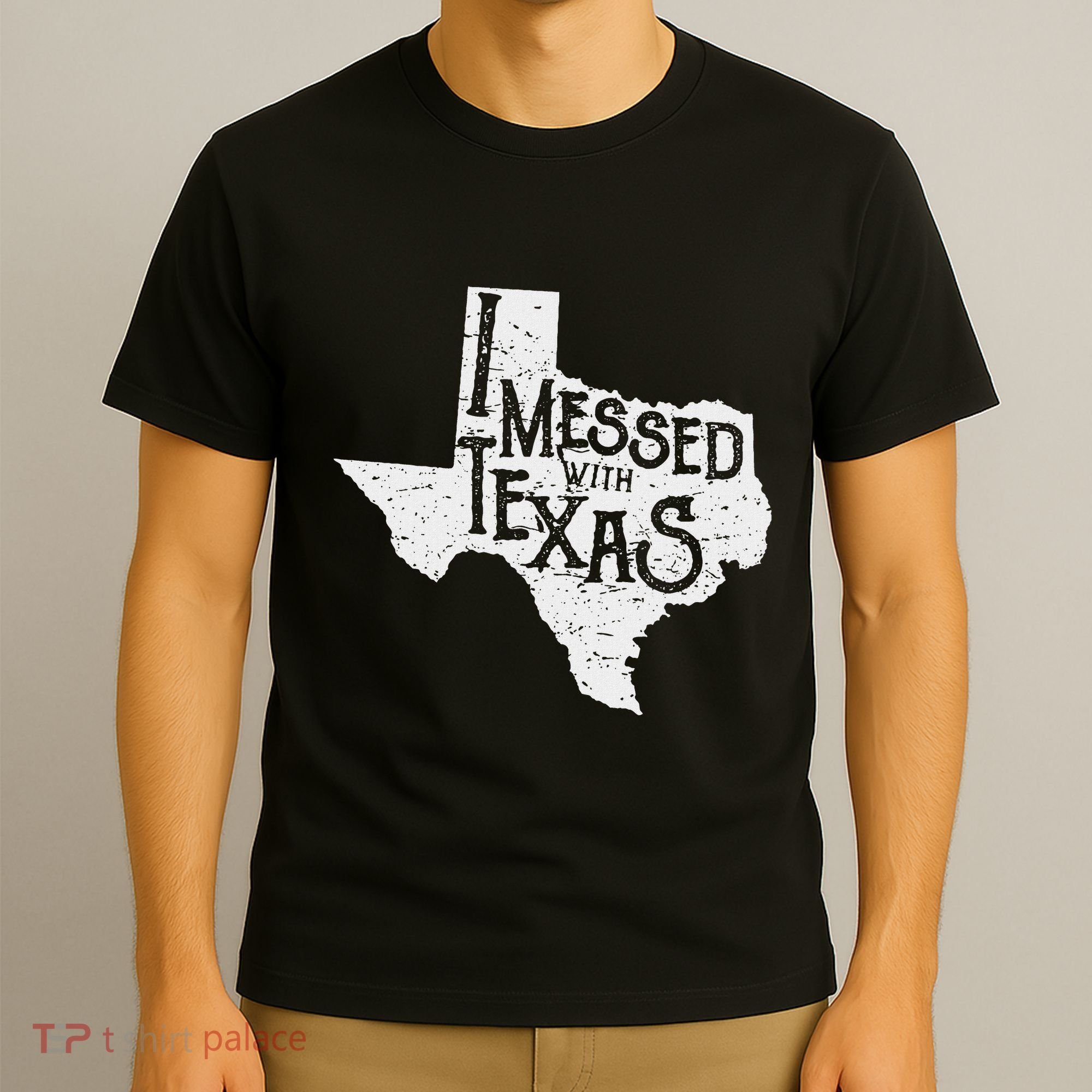 I Messed With Texas DonT Mess With This Texan Funny Texas T-Shirt