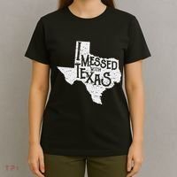I Messed With Texas DonT Mess With This Texan Funny Texas T-Shirt thumb 4