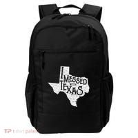 I Messed With Texas DonT Mess With This Texan Funny Texas Backpack thumb 0