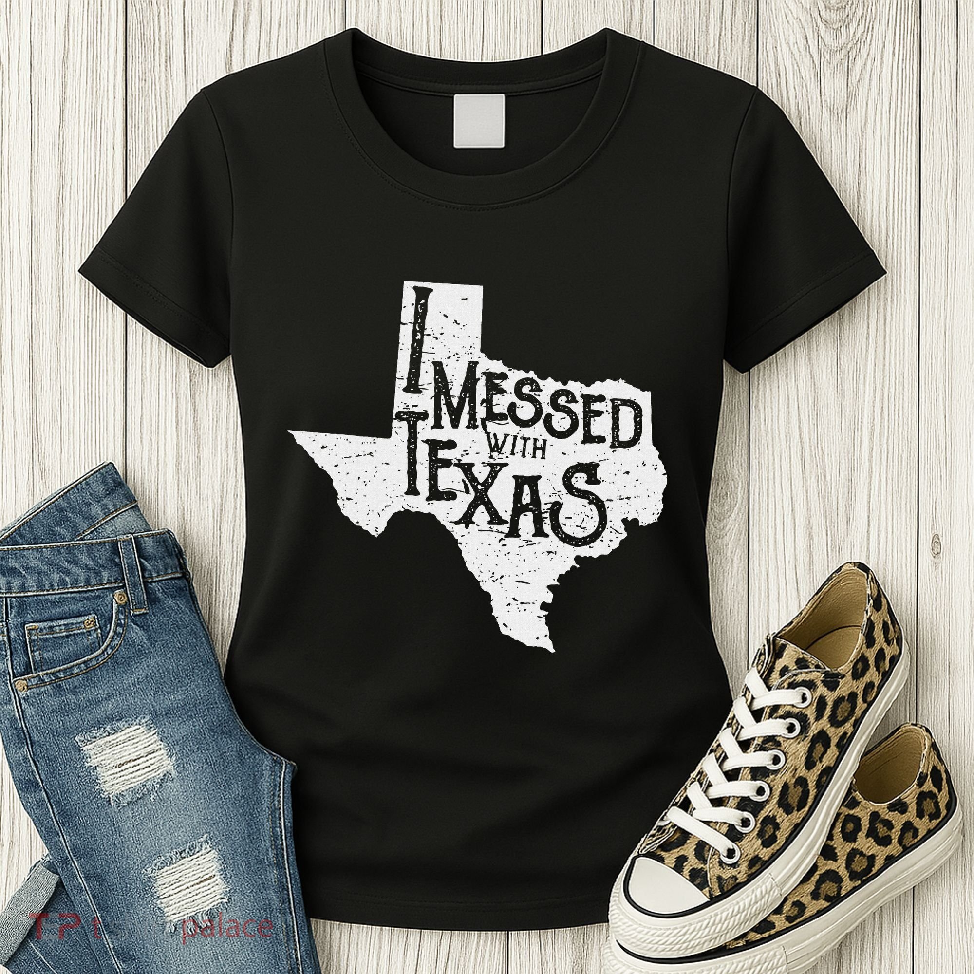 I Messed With Texas DonT Mess With This Texan Funny Texas Women's T-Shirt