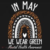 In May We Wear Green Mental Health Awareness Rainbow Women's Hoodie thumb 2