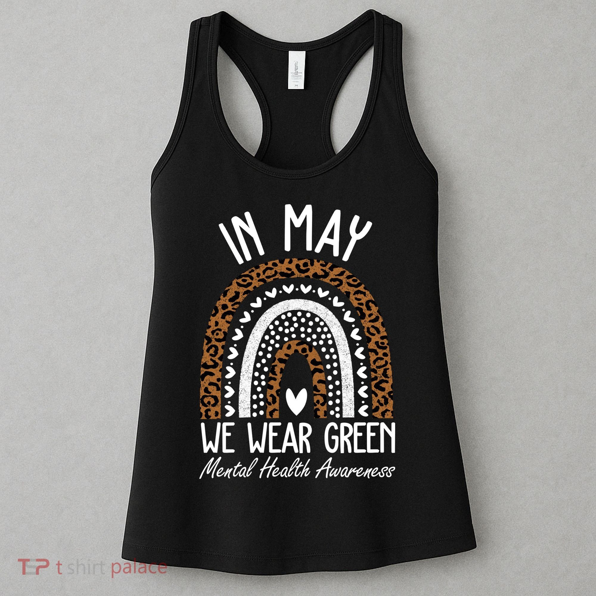 In May We Wear Green Mental Health Awareness Rainbow Women's Tank Top