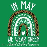 In May We Wear Green Mental Health Awareness Rainbow Ornament thumb 1