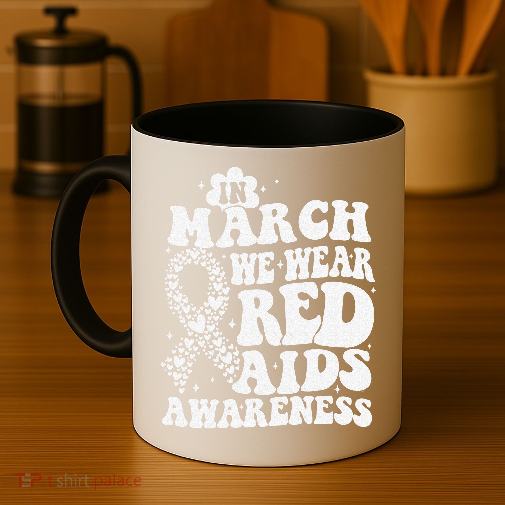 In March We Wear Red HIV AIDS Awareness Aids Hiv Warrior 1 Coffee Mug