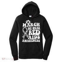 In March We Wear Red HIV AIDS Awareness Aids Hiv Warrior 1 Women's Hoodie thumb 0