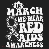 In March We Wear Red HIV AIDS Awareness Aids Hiv Warrior 1 Tumbler thumb 3