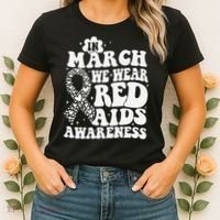 In March We Wear Red HIV AIDS Awareness Aids Hiv Warrior 1 Women's T-Shirt thumb 2