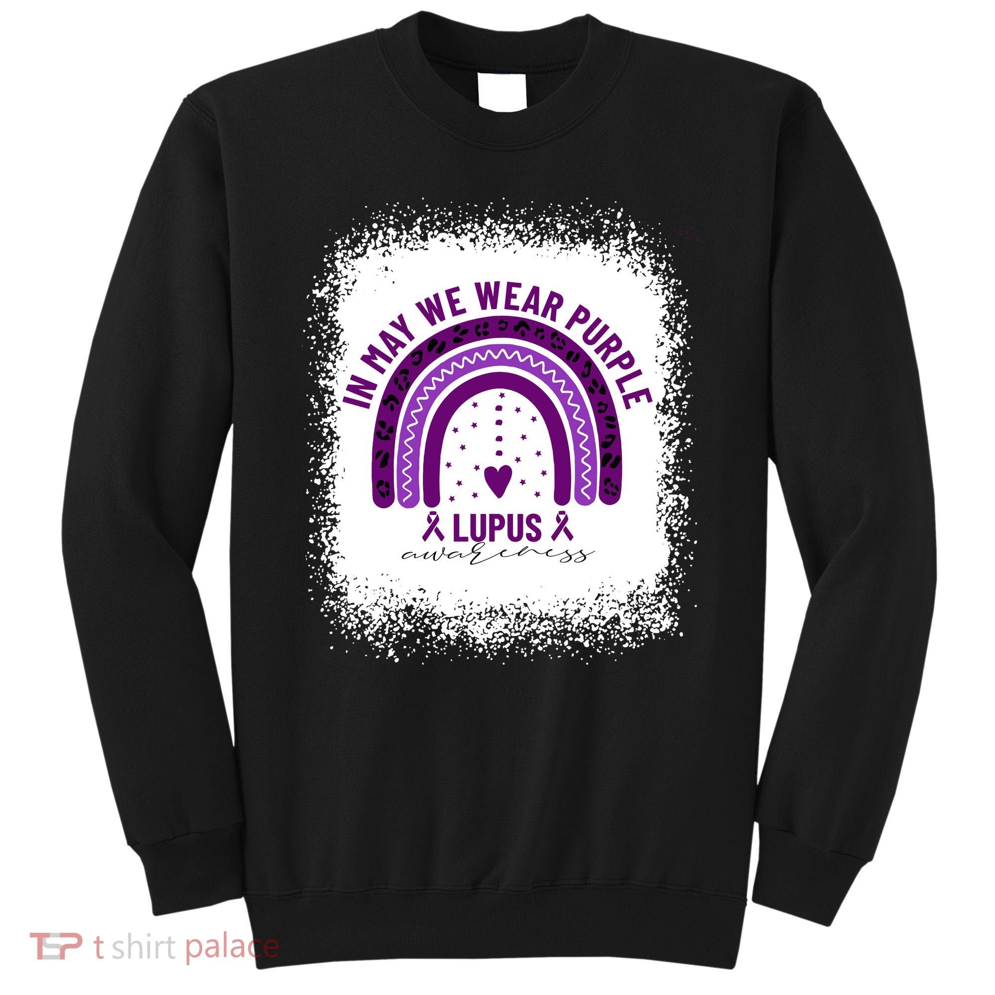I May We Wear Purple Lupus Awareness Sweatshirt