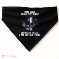 I May Walk Among The Sheep Make No Mistake I'm The Sheepdog USA-Made Doggie Bandana thumb 0