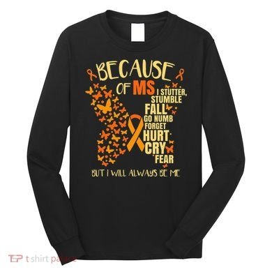In March We Wear Orange Ribbon MS Warrior Multiple Sclerosis Long Sleeve Shirt
