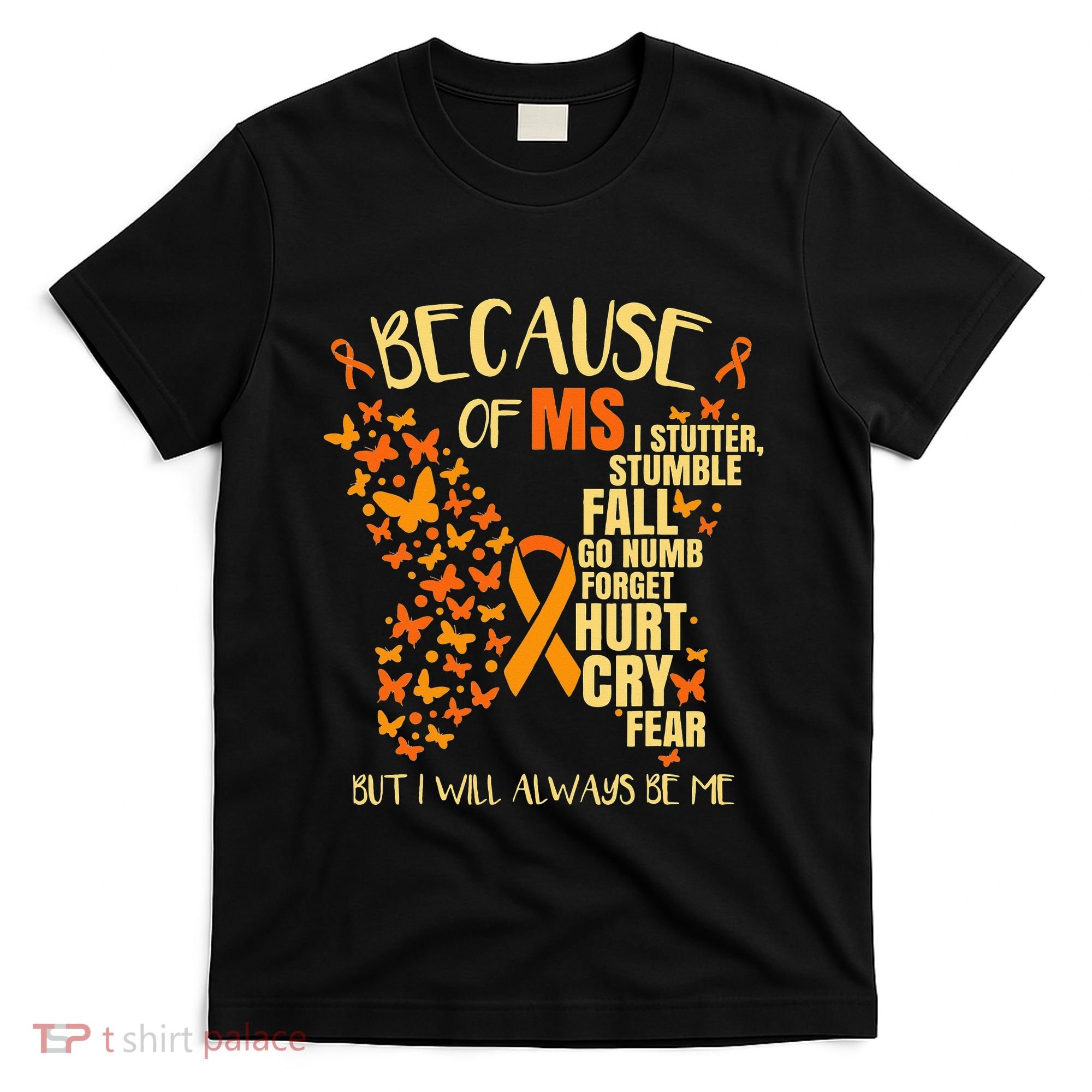 In March We Wear Orange Ribbon MS Warrior Multiple Sclerosis T-Shirt