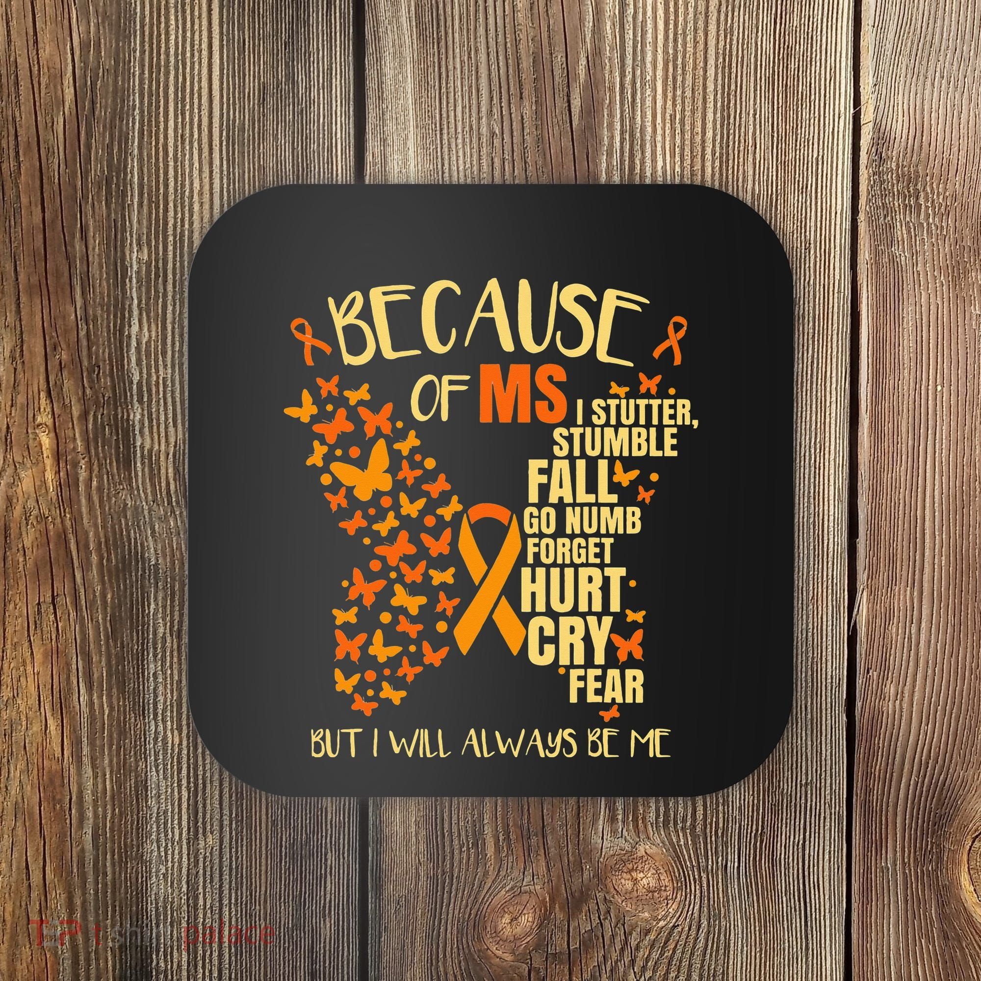 In March We Wear Orange Ribbon MS Warrior Multiple Sclerosis Coaster