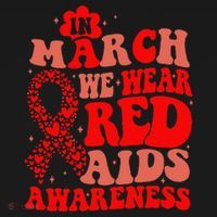 In March We Wear Red HIV AIDS Awareness Aids Hiv Warrior 2 Baby Bodysuit thumb 2