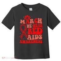 In March We Wear Red HIV AIDS Awareness Aids Hiv Warrior 2 Toddler T-Shirt thumb 0