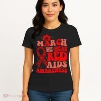 In March We Wear Red HIV AIDS Awareness Aids Hiv Warrior 2 Women's T-Shirt thumb 4