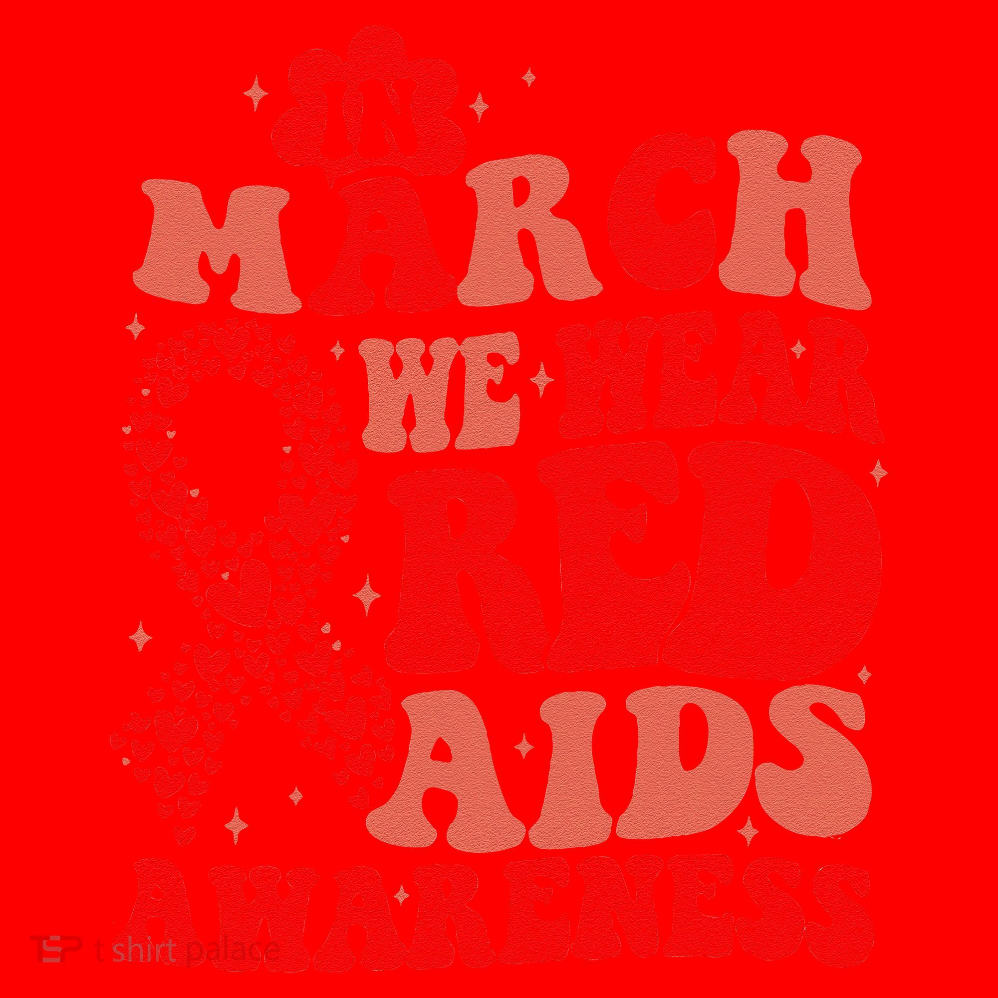 In March We Wear Red HIV AIDS Awareness Aids Hiv Warrior 2 Santa Hat
