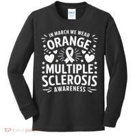 In March We Wear Orange For Multiple Sclerosis Awareness Kids Long Sleeve Shirt thumb 0