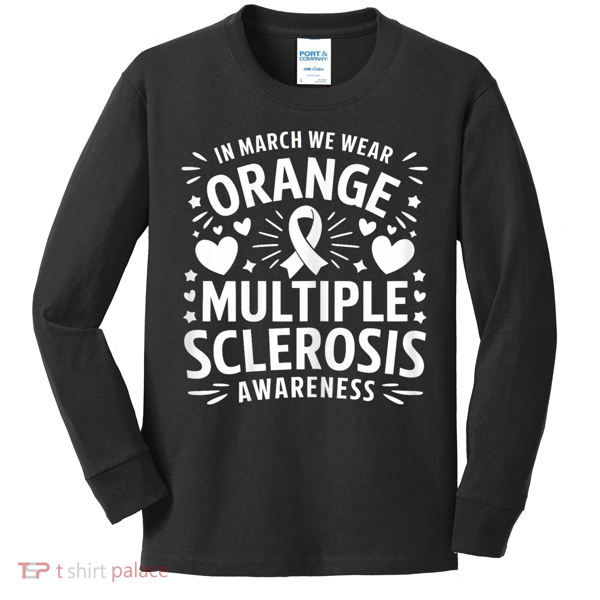 In March We Wear Orange For Multiple Sclerosis Awareness Kids Long Sleeve Shirt