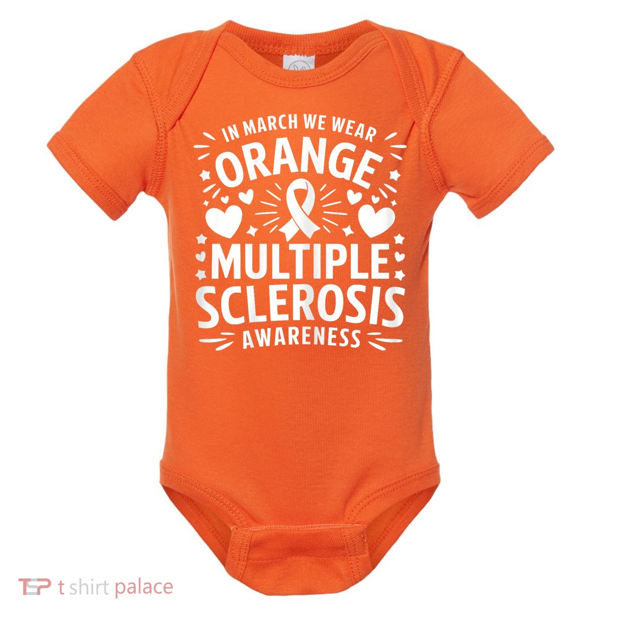 In March We Wear Orange For Multiple Sclerosis Awareness Baby Bodysuit