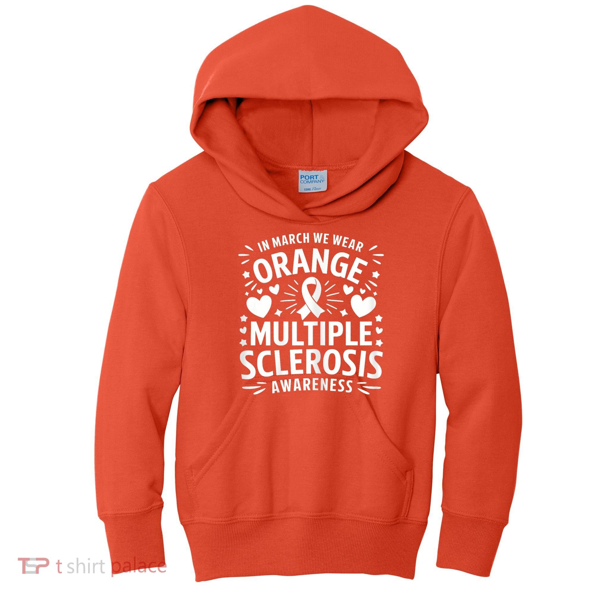 In March We Wear Orange For Multiple Sclerosis Awareness Kids Hoodie