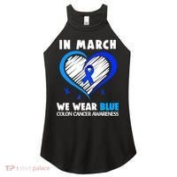 In March We Wear Blue For Colon Cancer Awareness Blue Heart Women's Perfect Tri Rocker Tank thumb 0