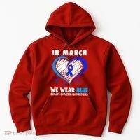 In March We Wear Blue For Colon Cancer Awareness Blue Heart Hoodie thumb 0