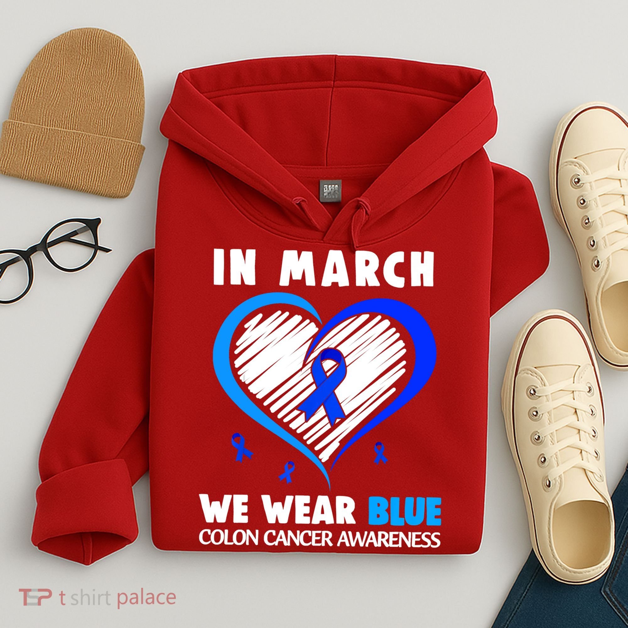 In March We Wear Blue For Colon Cancer Awareness Blue Heart Hoodie