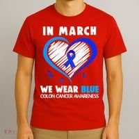 In March We Wear Blue For Colon Cancer Awareness Blue Heart T-Shirt thumb 3