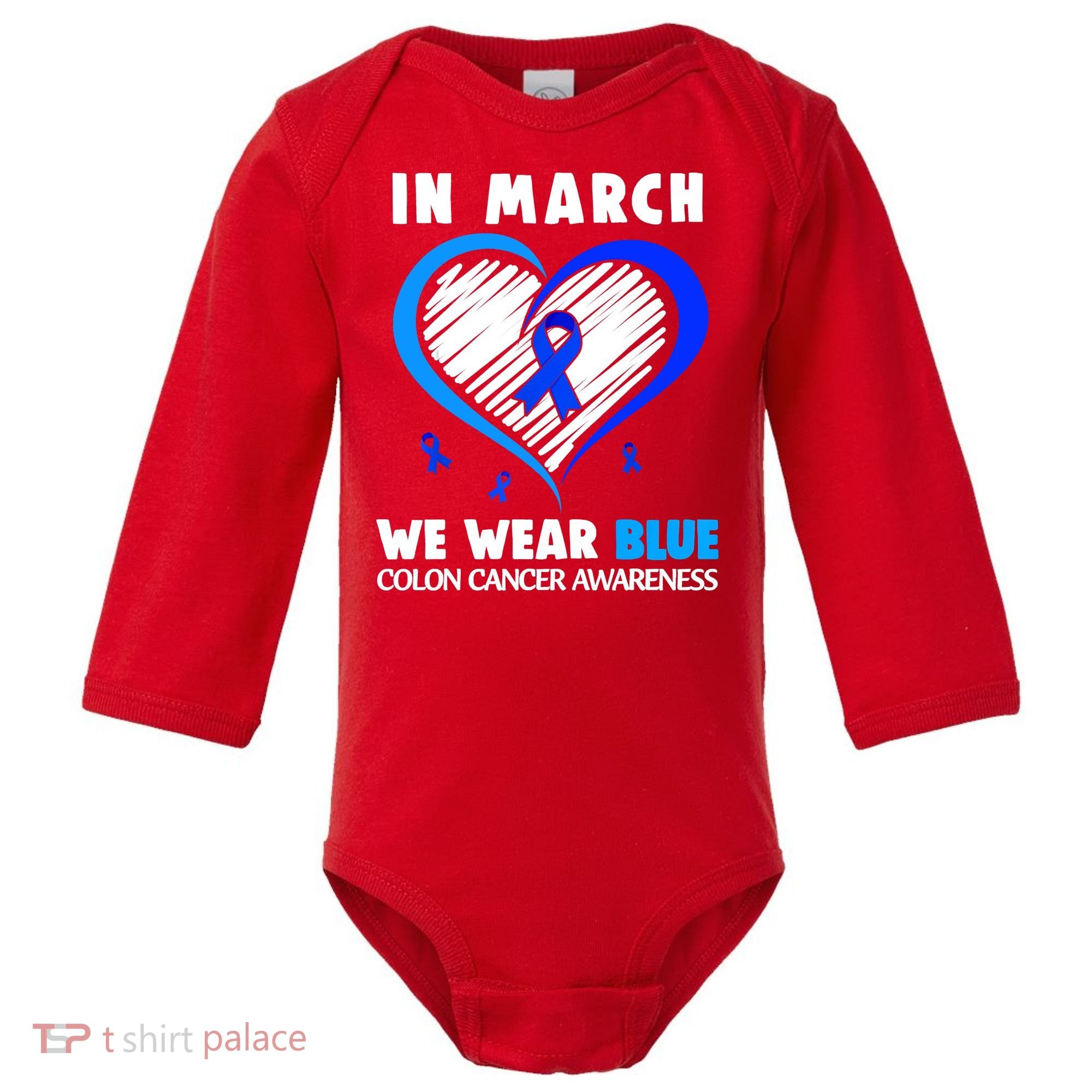 In March We Wear Blue For Colon Cancer Awareness Blue Heart Baby Long Sleeve Bodysuit