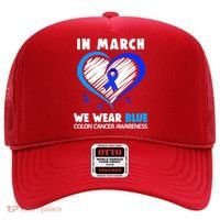 In March We Wear Blue For Colon Cancer Awareness Blue Heart Hat thumb 0