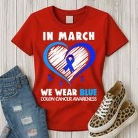 In March We Wear Blue For Colon Cancer Awareness Blue Heart Women's T-Shirt thumb 3